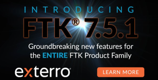 FTK gets its biggest upgrade ever, on October 28th: FTK7.5.1